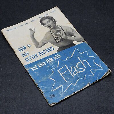 Argus 75 How To Take Better Pictures & Have Fun With Flash