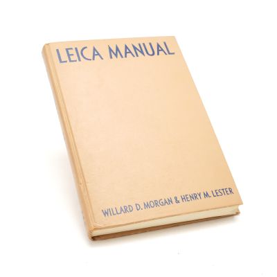 The New Leica Manual by Willard D. Morgan & Henry M. Lester (12th Ed, 3rd Print)